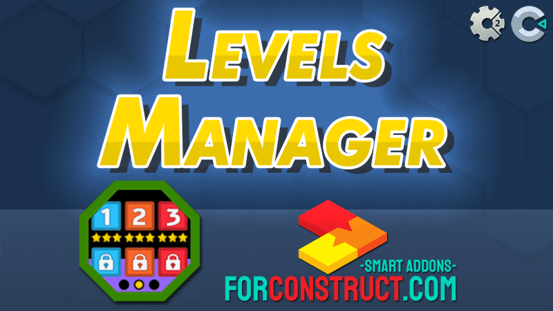 Levels Manager Forconstruct Com - Ultra HD High Resolution Geometric Pictures | Free Download