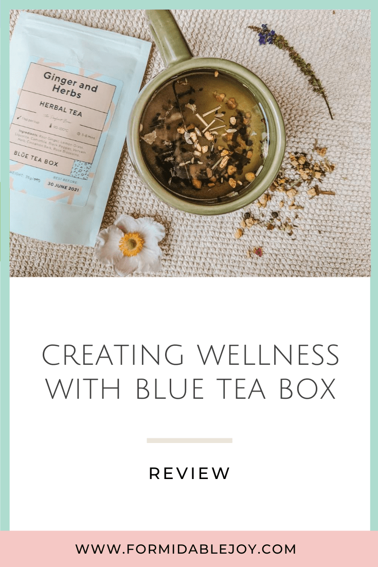 Formidable Joy | UK Lifestyle & Travel Blog | Wellness | Creating wellness with Blue Tea Box | Blue Tea Box