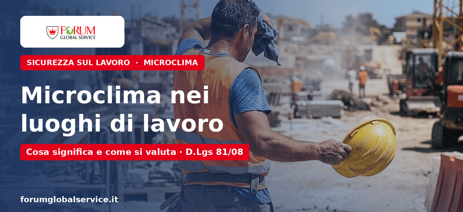 Operaio in un reparto industriale caldo si asciuga il sudore — valutazione del microclima nei luoghi di lavoro