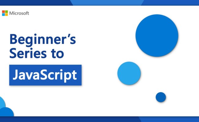 Microsoft Is Offering Free JavaScript Tutorial For Beginners On YouTube