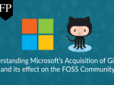 Understanding Microsoft S Acquisition Of Github And Its Effect On The