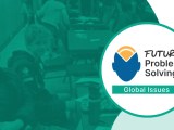 Global Issues Future Problem Solving