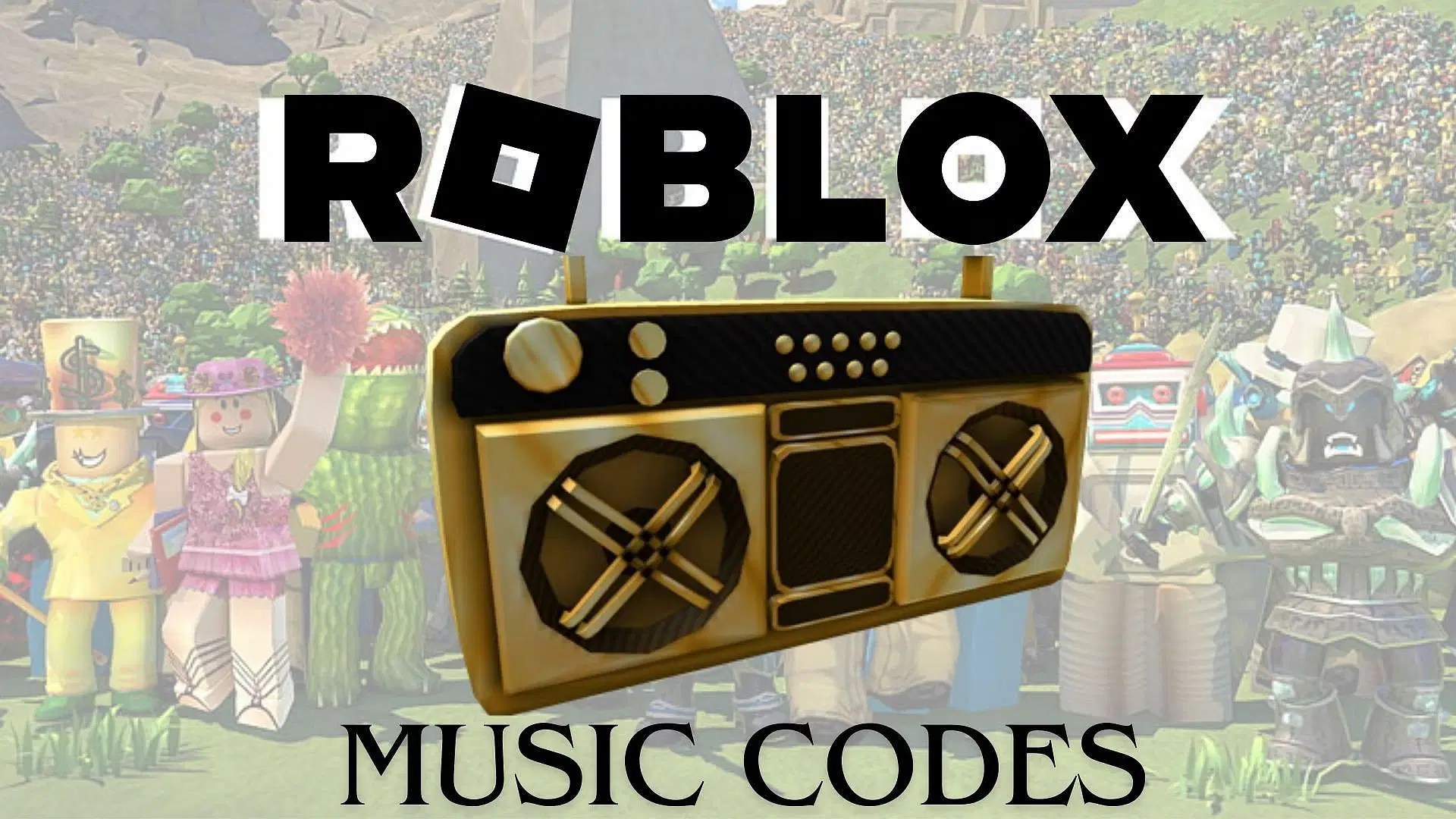 The Ultimate Guide To Roblox Music Codes Play Your Favorite Tunes In