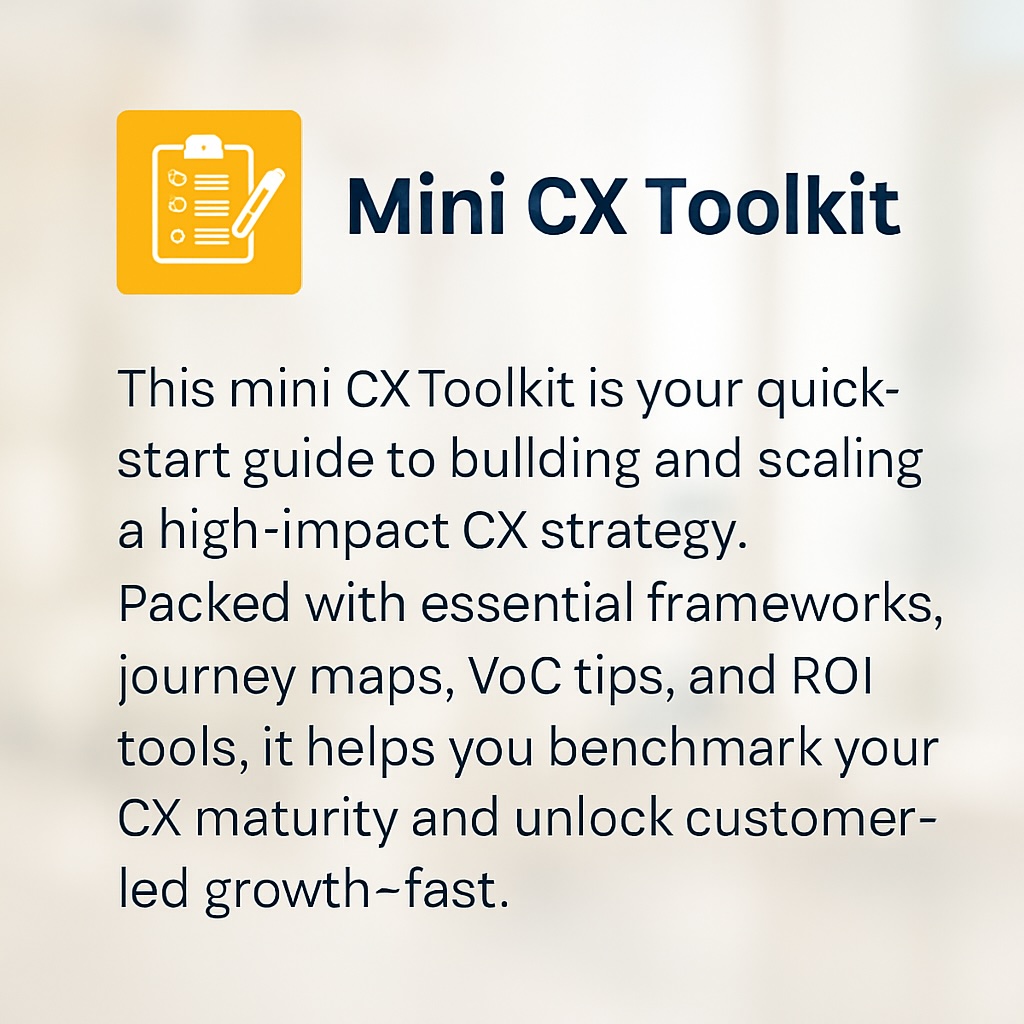 CX Toolkit mini guide for customer experience strategy and ROI measurement
