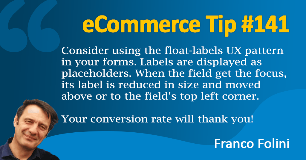eCommerce: Use the float-labels in your forms to improve your conversion rate!