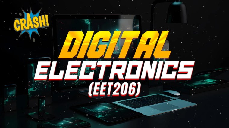 CRASH – DIGITAL ELCTRONICS (EET 206)