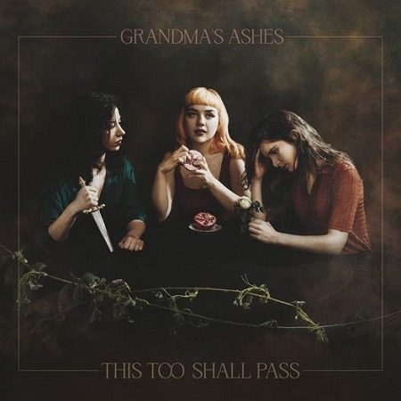 Prod Rec Mix (2023) GRANDMA'S ASHES<br>'This Too Shall Pass'