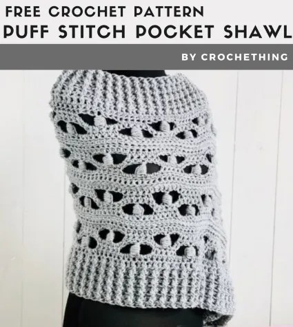Today i’ve gathered up some of the best crochet shawl with pockets patterns that are available for free. Free Crochet Pattern Puff Stitch Pocket Shawl Free Crochet Patterns