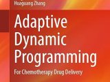 Adaptive Dynamic Programming For Chemotherapy Drug Delivery Free