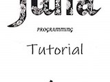 Julia Language A Concise Tutorial Free Computer Programming