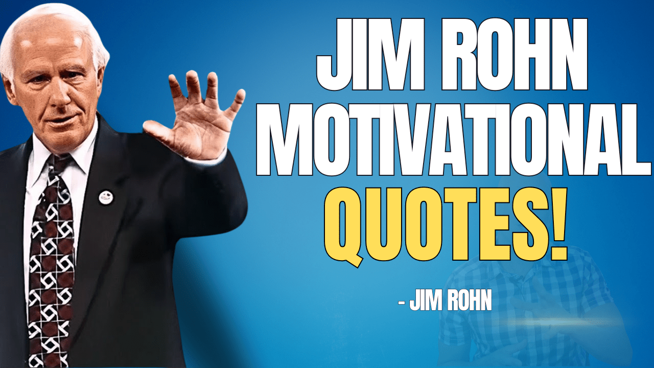 Read more about the article Inspiring Jim Rohn Quotes on Success, Leadership, and Personal Growth