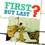 Podcast Editing for First, but Last?
