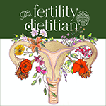 Freedom Podcasting Podcast Editing services for The Fertility Dietitian