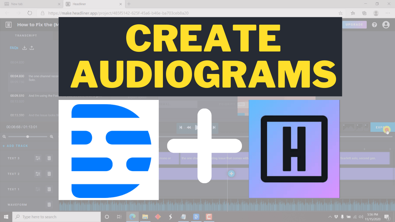 make audiograms with descript and headliner app