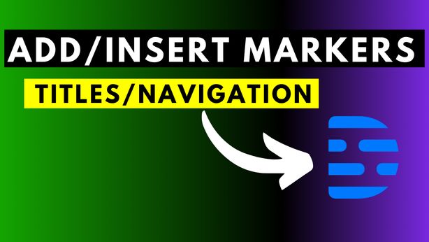 How to Add or Insert Markers to A Composition in Descript