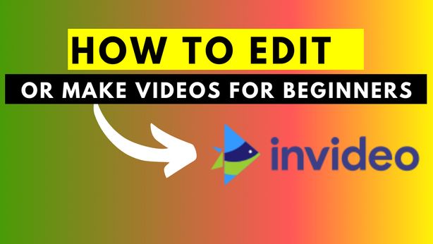 How to Edit or Make Videos for Beginners in InVideo.io