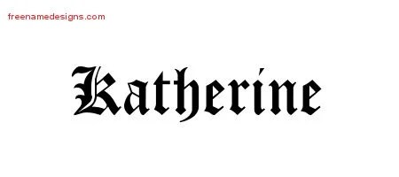 Blackletter Name Tattoo Designs Katherine Graphic Download - Free Name Designs 200_x_450_jpg