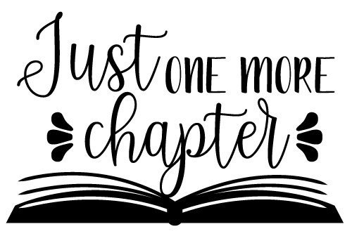 Download this free icon in svg, psd, png, eps format or as webfonts. Free Svg Files Svg Png Dxf Eps Quote Just One More Chapter