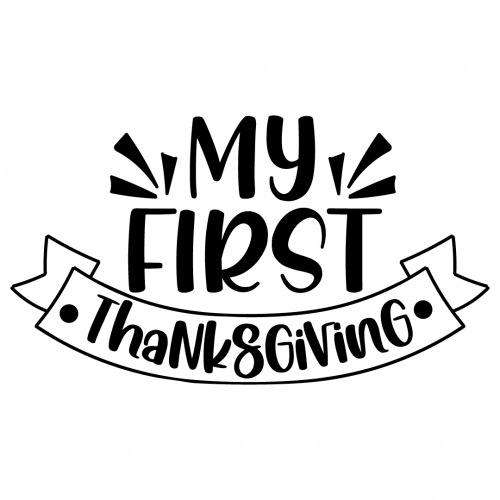 From the food to who was in attendance, here are the details about the origin of one of our favorite holidays. Free Svg Files Svg Png Dxf Eps Quote My First Thanksgiving