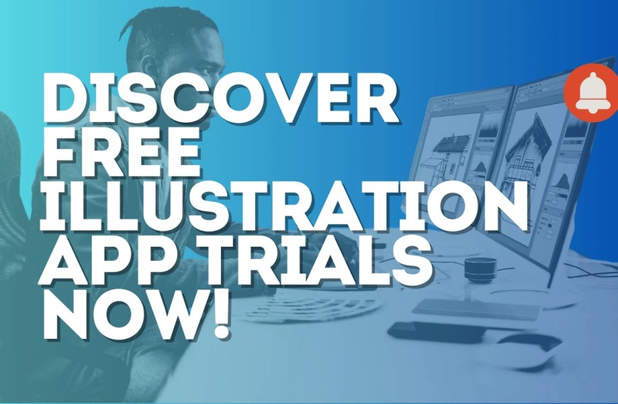 Discover Free Illustration App Trials Now!
