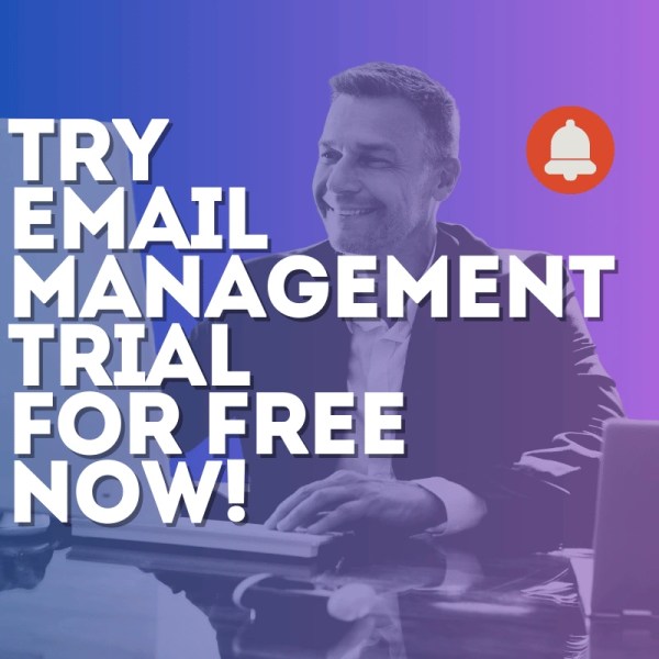 Try Email Management Trial for Free now!