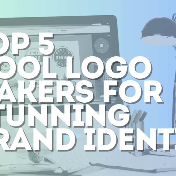 Top 5 cool logo makers for Stunning Brand Identity