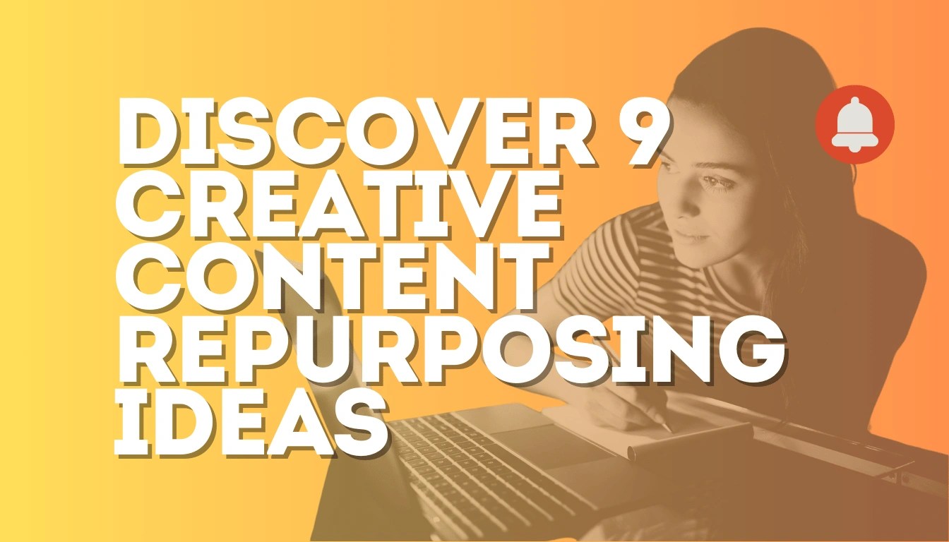 Discover 9 Creative content repurposing ideas now!