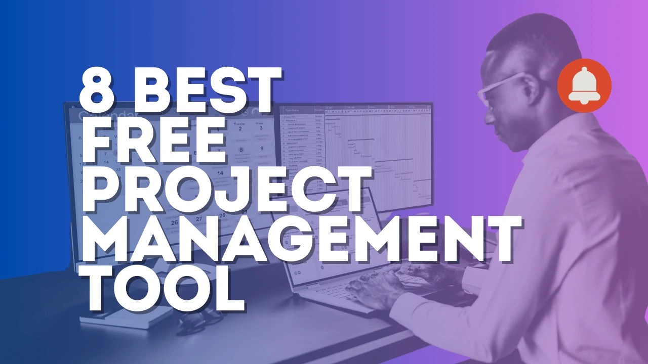 8 best free project management tool