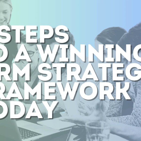 8 Steps to a Winning crm strategy framework today!