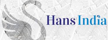 Hans India: A Leading News Source for Comprehensive Coverage
