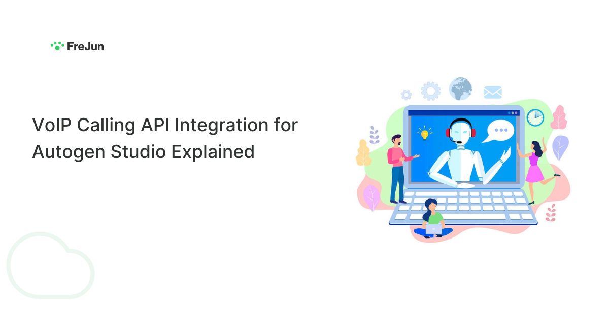 VoIP Calling API Integration for Autogen Studio Explained