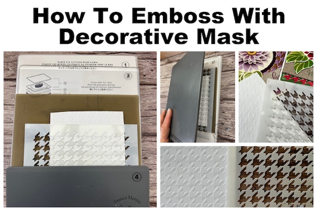 How to emboss with decorative mask