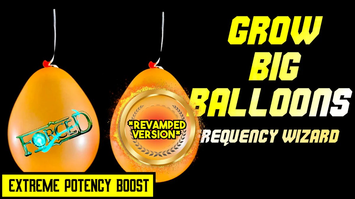 Grow Big Balloons Revamped Version Frequency Wizard