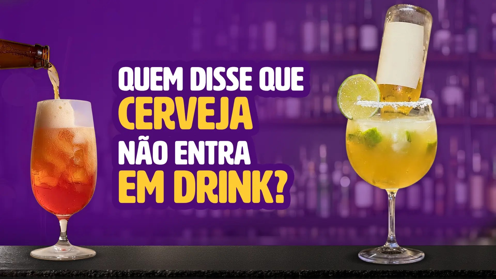 8 drinks com cerveja fáceis pra experimentar e fazer em casa