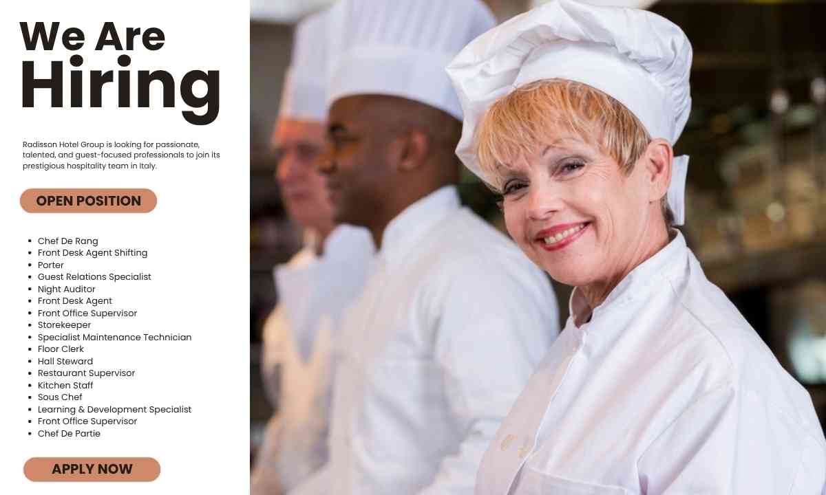 High End Hospitality Careers Discovering Premium Radisson Hotels Jobs In Italy