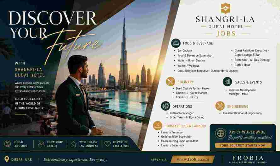 Discover Prestigious Shangri-La Dubai Hotel Hospitality Jobs