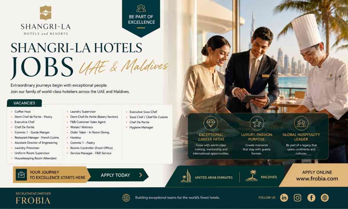 Start Your Next Great Work Chapter with Shangri-La Hotels Jobs UAE and Maldives