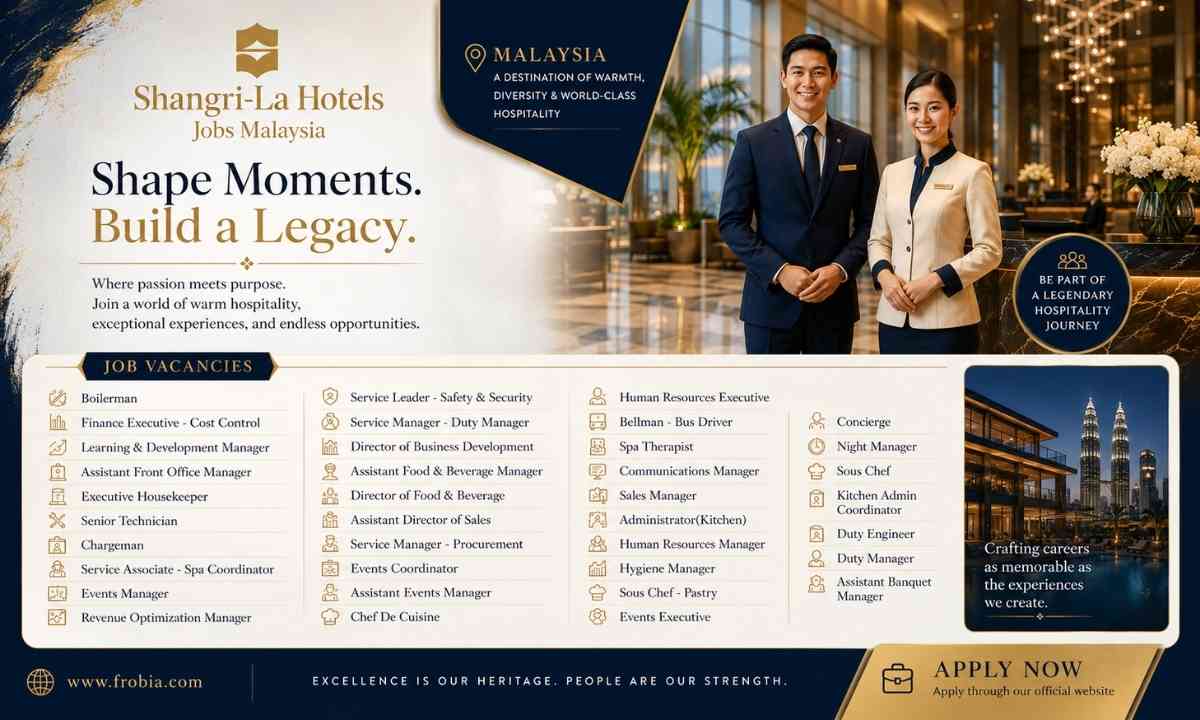 Join The World-Class Team At Shangri-La Hotels Jobs Malaysia