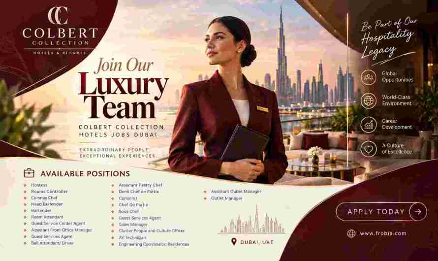 Build an Outstanding Future Through Colbert Collection Hotels Jobs Dubai