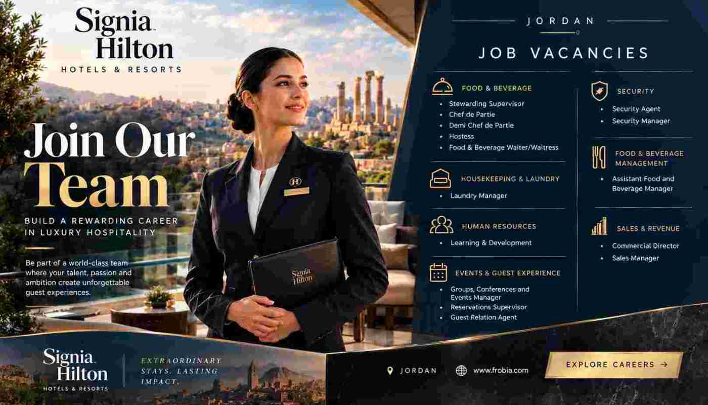 Join Signia Hilton Hotels Jobs in Jordan and Elevate Your Hospitality Journey