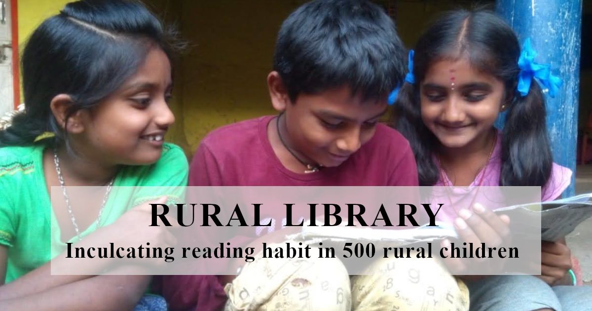 Rural Library - Inculcating Reading Habit In 500 Rural Children