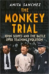 cover image of "The Monkey Trial," featuring a photograph of three men