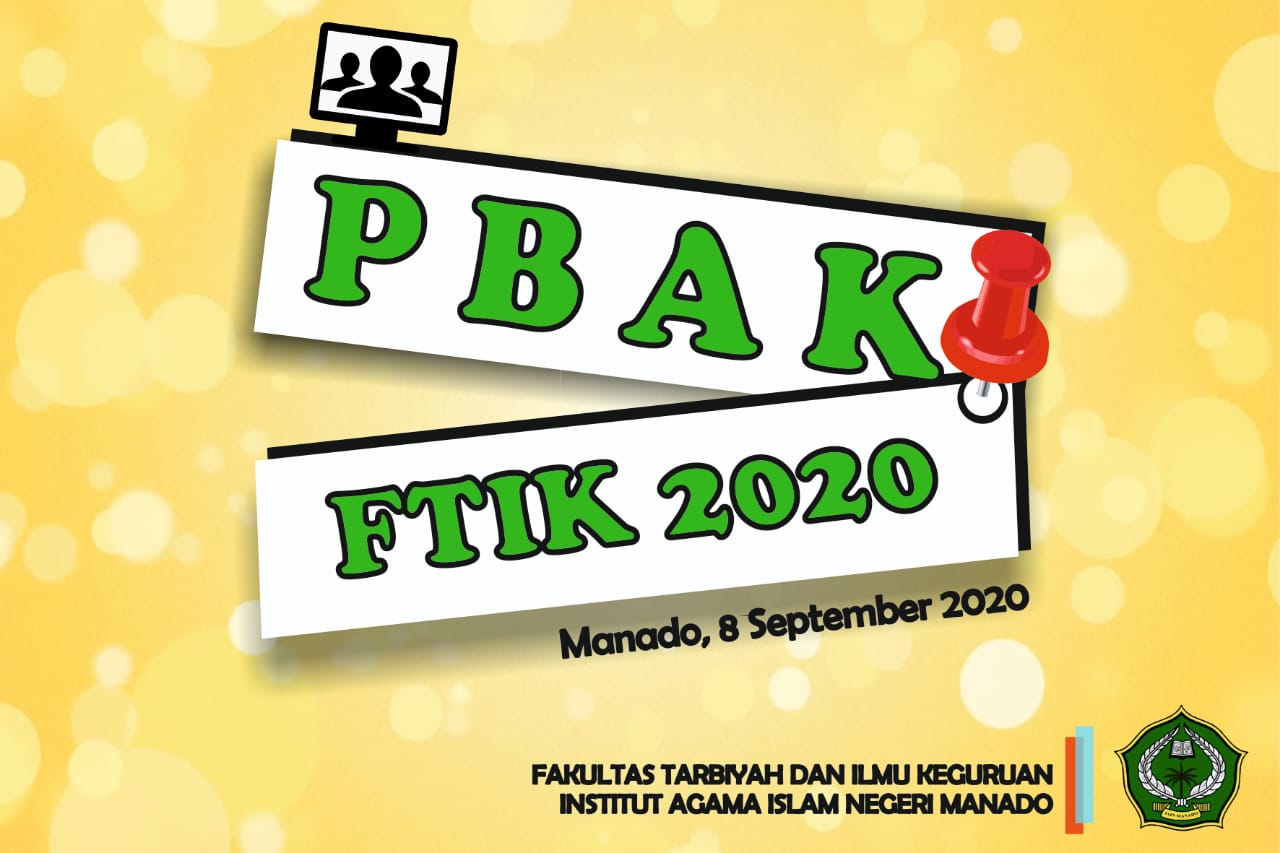 Gelar PBAK bagi Mahasiswa Baru – Fakultas Tarbiyah dan Ilmu Keguruan