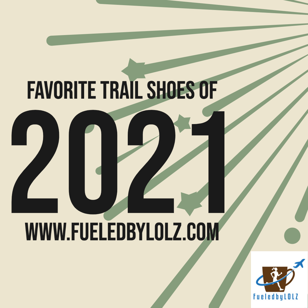 Favorite Trail Shoes of 2021