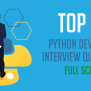 Top 10 Python Developer Interview Questions