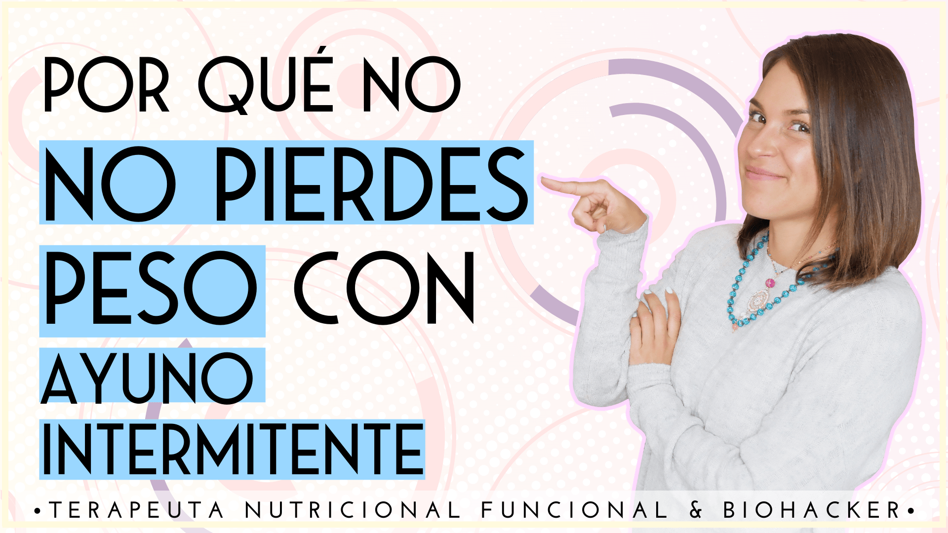 AYUNO INTERMITENTE PARA PERDER PESO