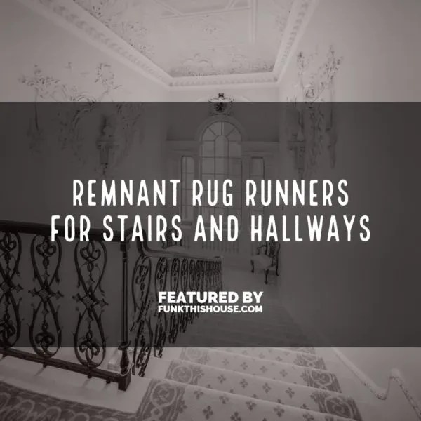 Remnant Rug Runners