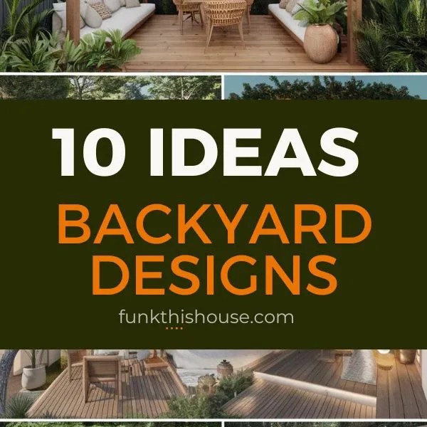 10 cozy inspirational design ideas for your backyard