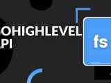 Top 5 Gohighlevel Api Integrations For Easy Data Management