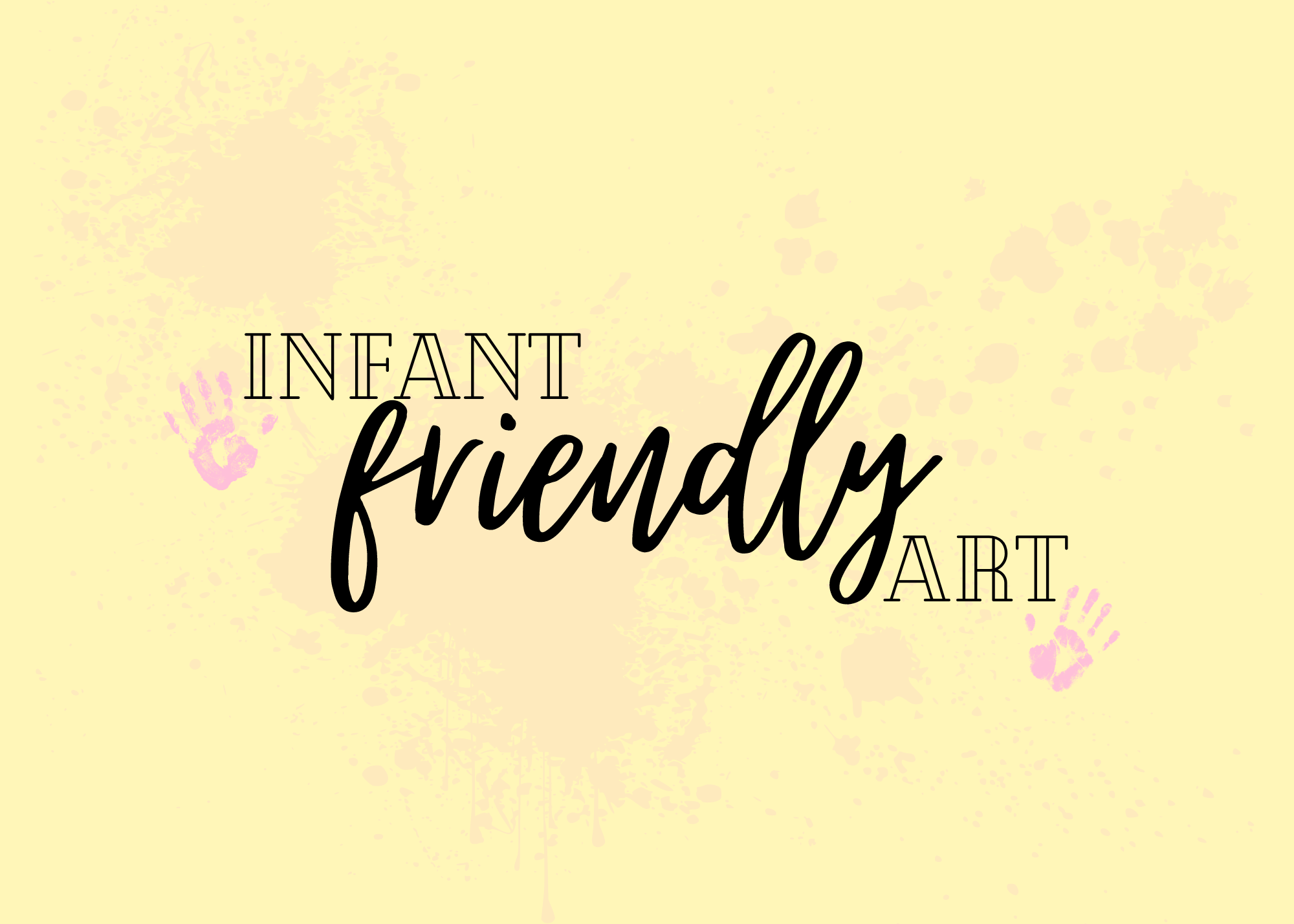 Infant friendly art